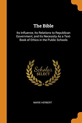 The Bible - Frederic William 1831-1903 Farrar