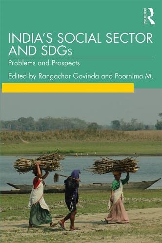 India's Social Sector and Sdgs - Rangachar Govinda