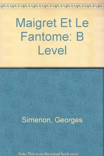 Maigret Et Le Fantome - Georges Simenon