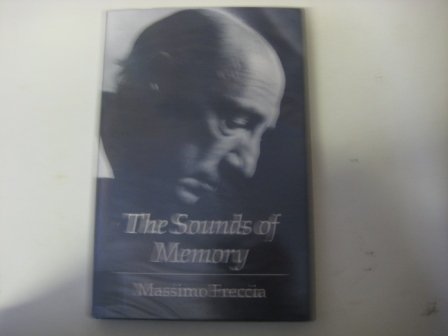 The Sounds of Memory - Massimo Freccia
