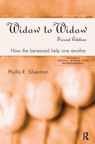 Phyllis R. Silverman-Widow to Widow