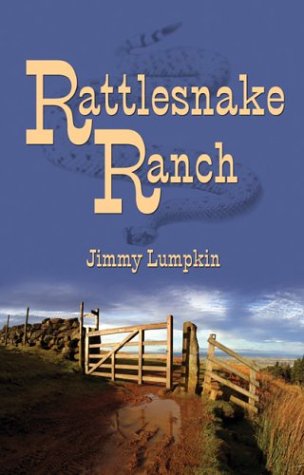 Jimmy Lumpkin-Rattlesnake Ranch 