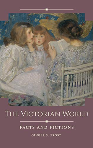 Victorian World - Ginger S. Frost
