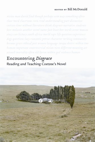 Encountering Disgrace Reading And Teaching Coetzees Novel