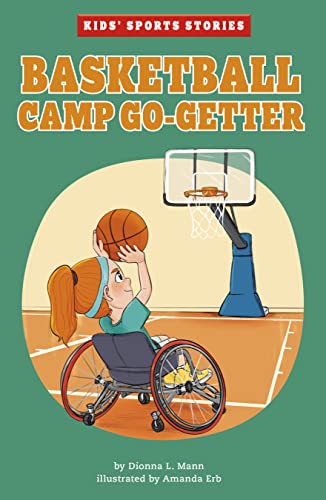 Basketball Camp Go-Getter - Dionna L. Mann