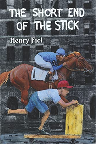 Henry Fiol-Short End of the Stick