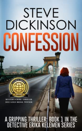 Steve Dickinson-Confession : A Gripping Thriller