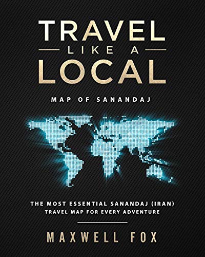 Maxwell Fox-Travel Like a Local - Map of Sanandaj