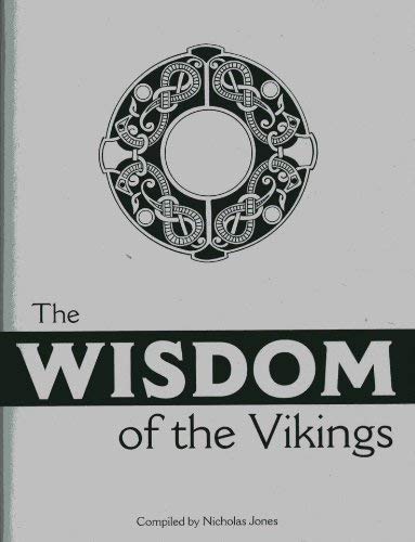 The wisdom of the vikings - Nicholas Jones