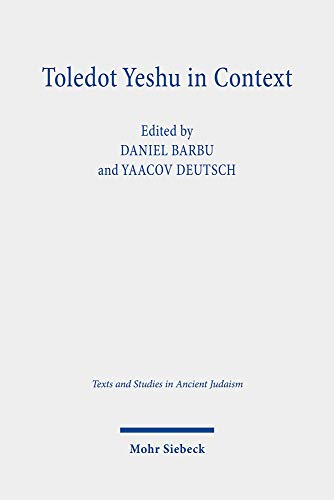 Daniel Barbu-Toledot Yeshu in Context