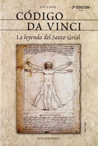 Código Da Vinci - José Antonio Solís Miranda