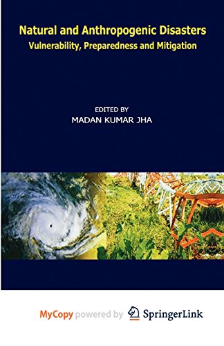 M.K. Jha-Natural and Anthropogenic Disasters