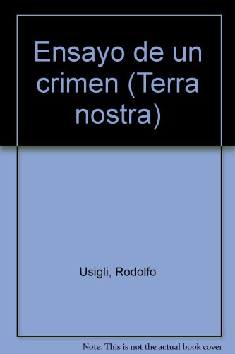 Rodolfo Usigli-Ensayo de un crimen