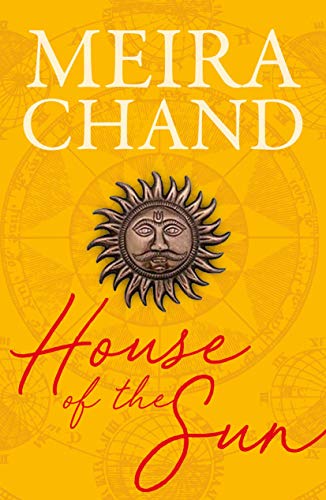 House of the Sun - Meira Chand