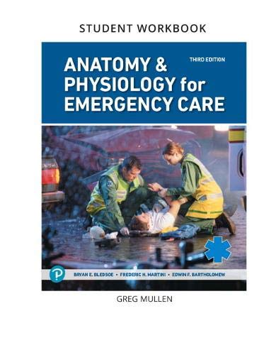Gregory Mullen-Student's Workbook for Anatomy and Physiology for Emergency Care