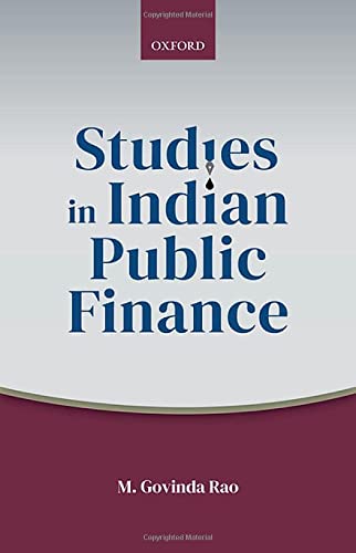Studies in Indian Public Finance - M. Govinda Rao