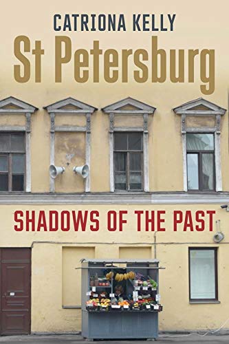 Catriona Kelly-St Petersburg