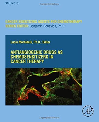 Anti-Angiogenic Drugs As Chemosensitizers in Cancer Therapy - Lucia Morbidelli
