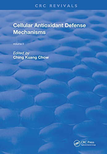 Ching Kuang Chow-Cellular Antioxidant Defense Mechanisms