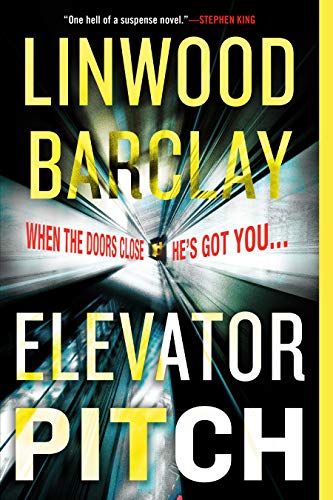 Linwood Barclay-Elevator Pitch