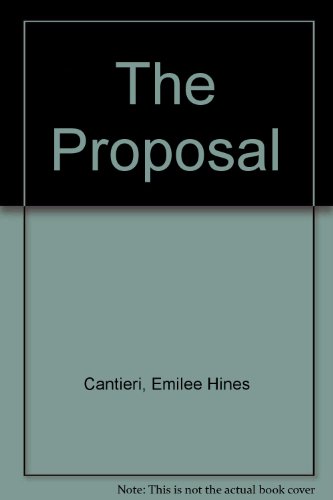 The Proposal - Emilee Hines Cantieri