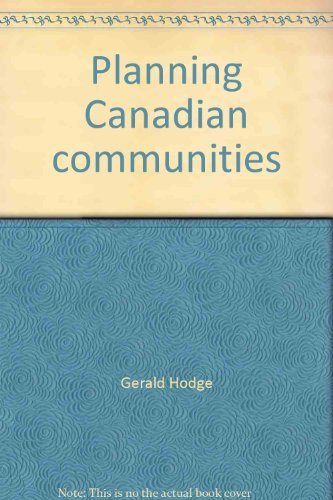 Gerald Hodge-Planning Canadian communities