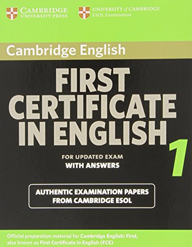 Cambridge ESOL-Cambridge First Certificate in English 1 for updated exam Student's Book with answers