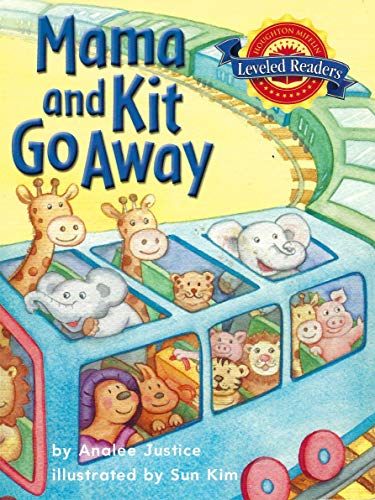 Mama and Kit go away - Analee Justice