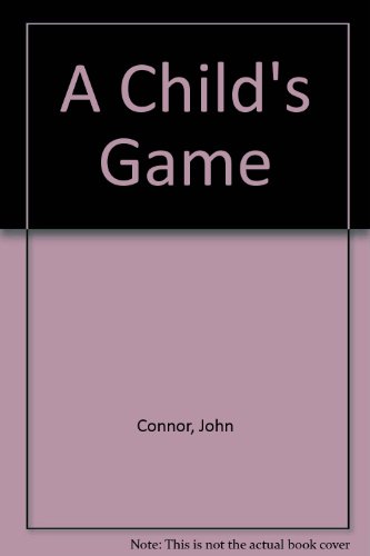 John Connor-A child's game