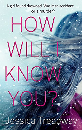 Jessica Treadway-How Will I Know You?