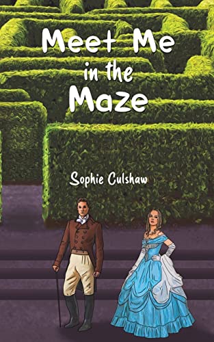 Sophie Culshaw-Meet Me in the Maze