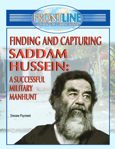 Simone Payment-Finding and Capturing Saddam Hussein