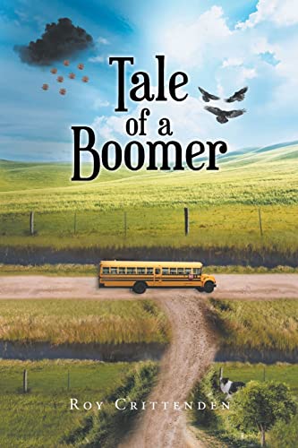 Roy Crittenden-Tale of a Boomer