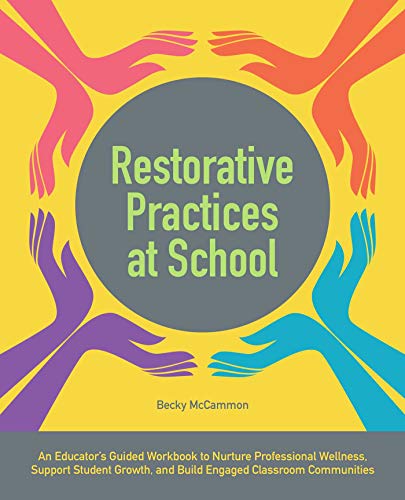 Becky McCammon-Restorative Practices at School