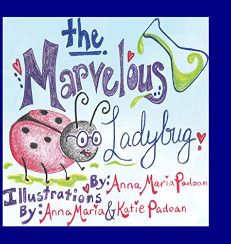 Anna Maria Padoan-Marvelous Ladybug