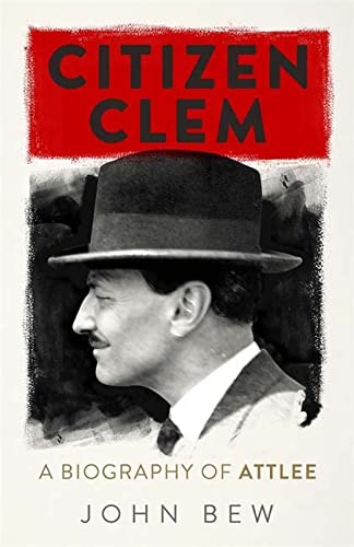 John Bew-Citizen Clem
