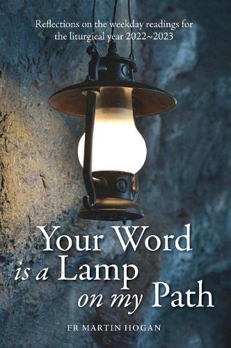 Martin Hogan-Your Word Is a Lamp on My Path