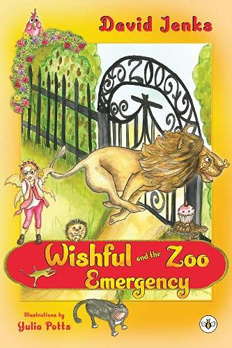 David Jenks-Wishful and the Zoo Emergency