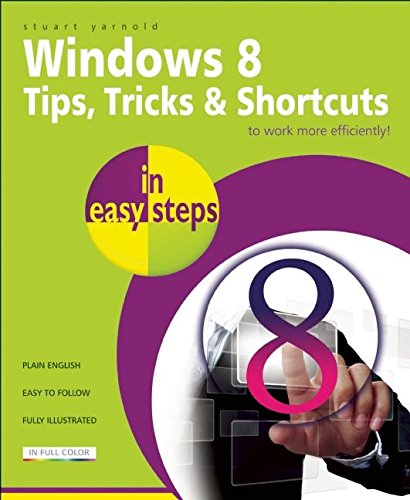 Michael      Price-Windows 8 Tips Tricks Shortcuts