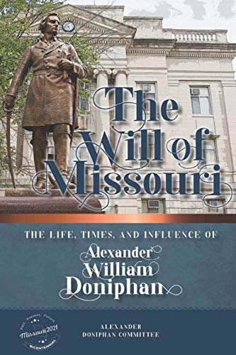 Alexander Doniphan Committee-Will of Missouri