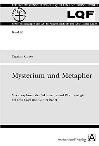 Mysterium und Metapher - Cyprian Krause
