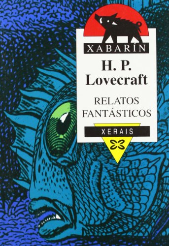 Relatos Fantasticos (Infantil E Xuvenil) - H. P. Lovecraft