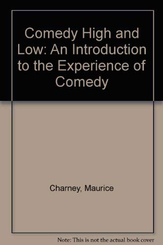 Maurice Charney-Comedy high and low