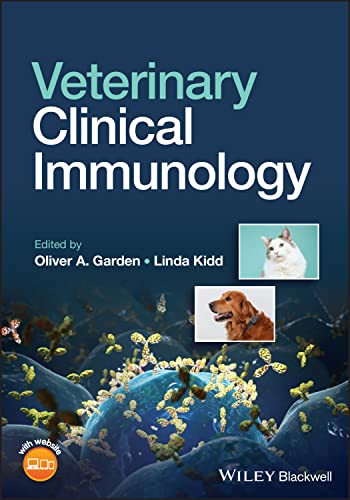 Veterinary Clinical Immunology - Oliver A. Garden