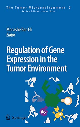 Gabriel J. Villares-Regulation of gene expression in the tumor environment
