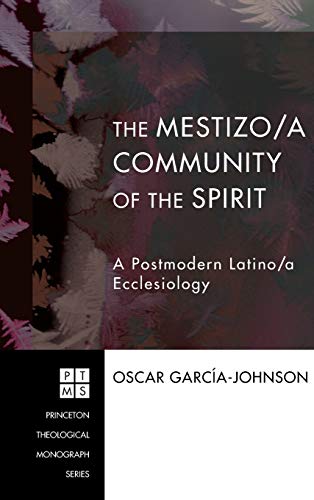 Oscar Garcia-Johnson-Mestizo/a Community of the Spirit