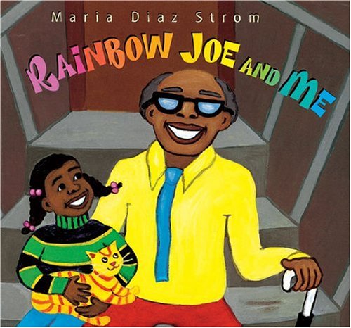 Maria Diaz Strom-Rainbow Joe and me