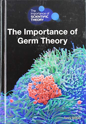 Toney Allman-The importance of germ theory