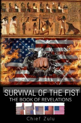 Chief Zulu-Survival of the Fist
