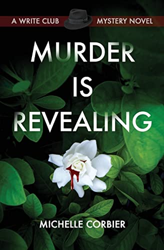 Murder Is Revealing - Michelle Corbier